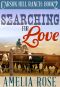 [Carson Hill Ranch 02] • Searching for Love